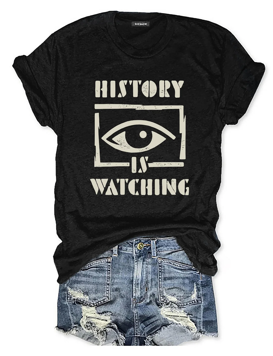 History Is Watching T-shirt