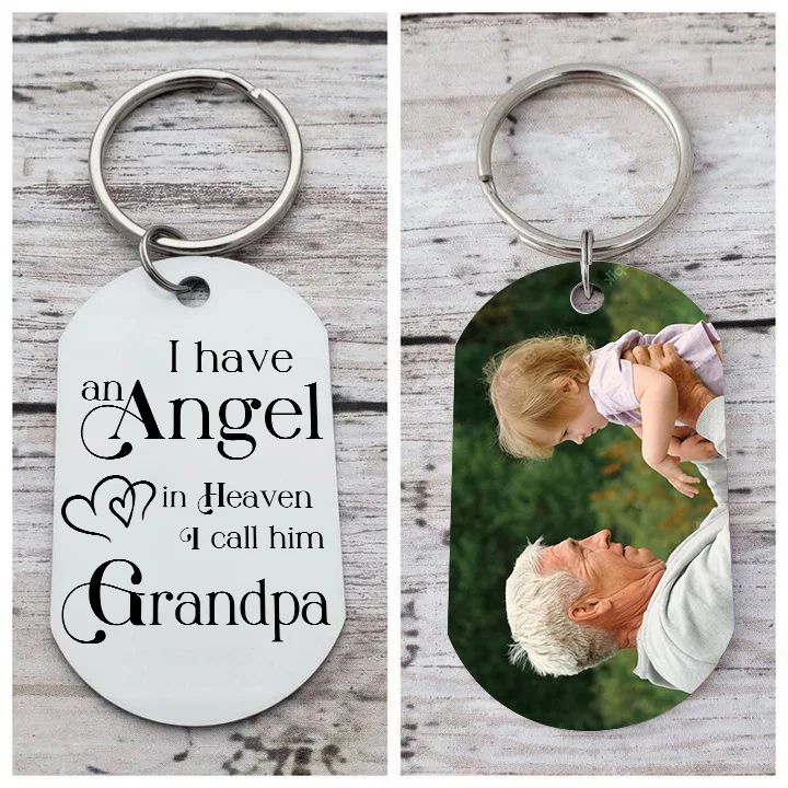 Memorial Grandpa Keychain Custom 1 Photo Keychain Memorial Gift - I have Angel in Heaven I call him Grandpa