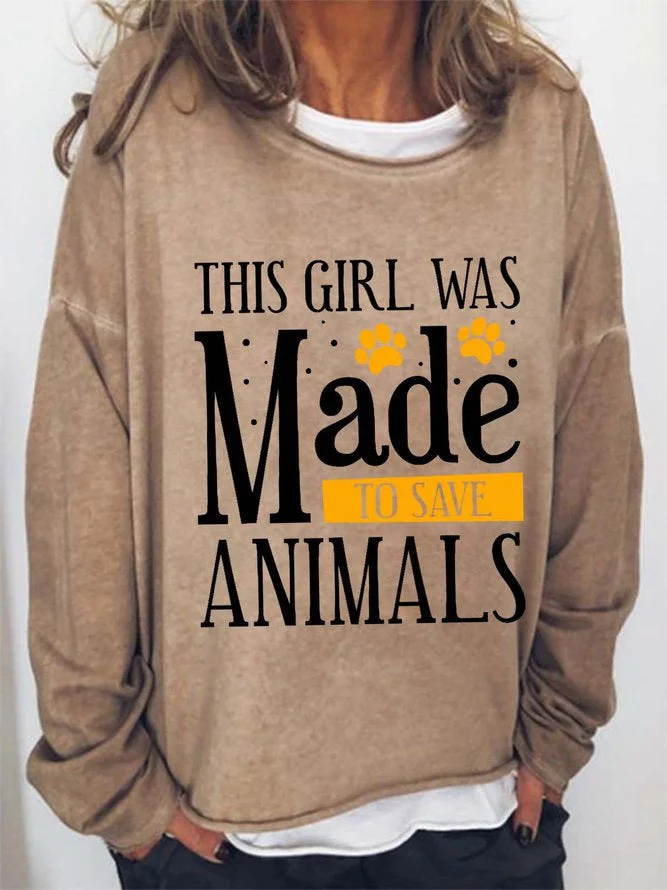 Long Sleeve Crew Neck Paw This Girl Was Made To Save Animals Casual Sweatshirt
