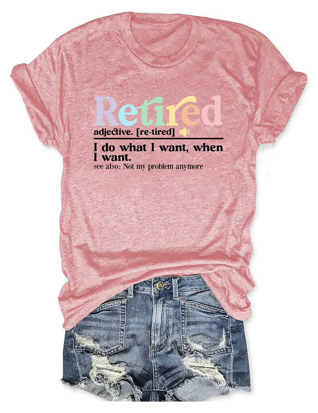 Retired Definition T-shirt