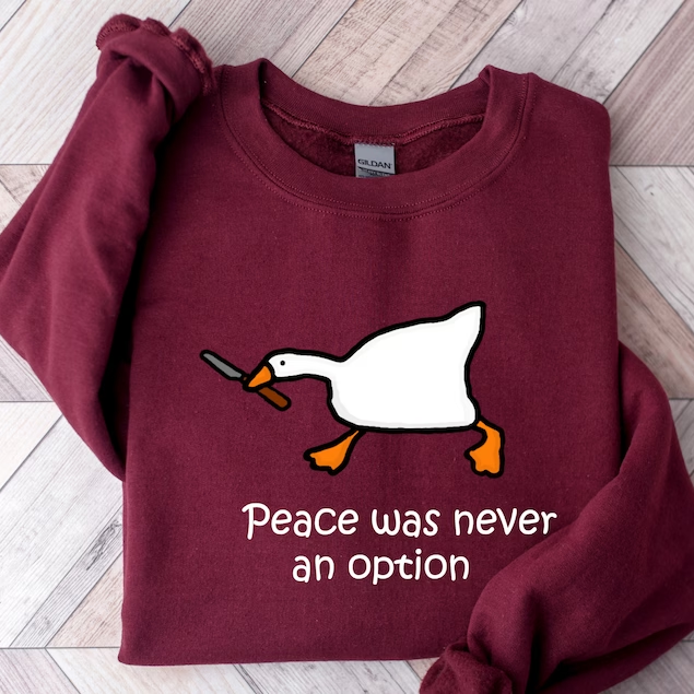 Peace Was Never An Option Sweatshirt