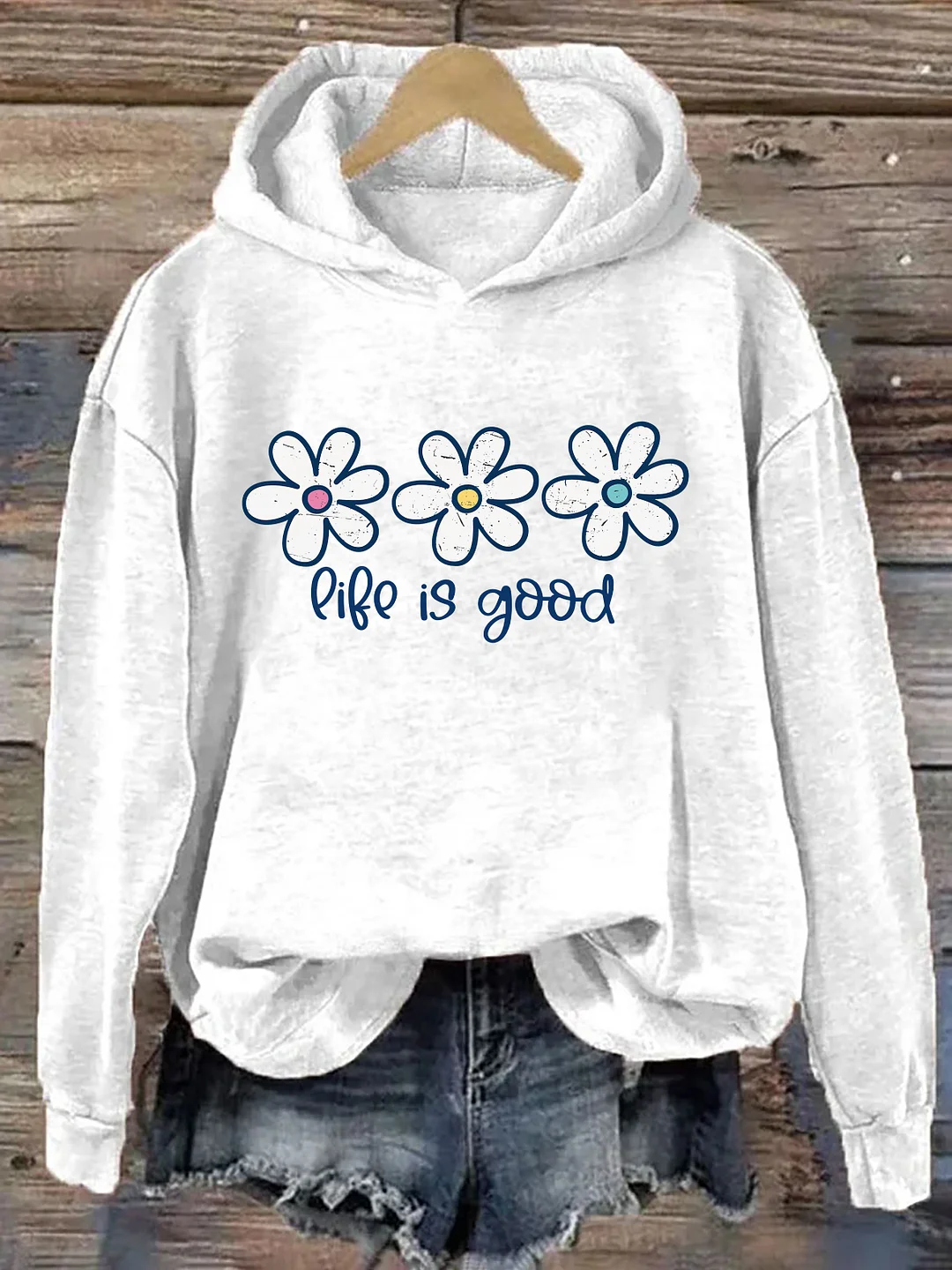 Life Is Good Hoodie
