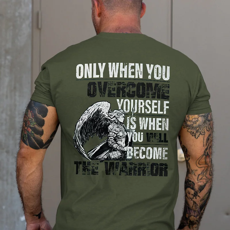 Livereid Only When You Overcome Yourself Is When You Will Become The Warrior Printed Men's T-shirt - Livereid