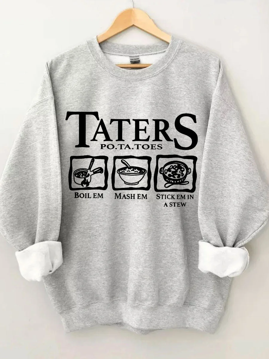 Taters Sweatshirt