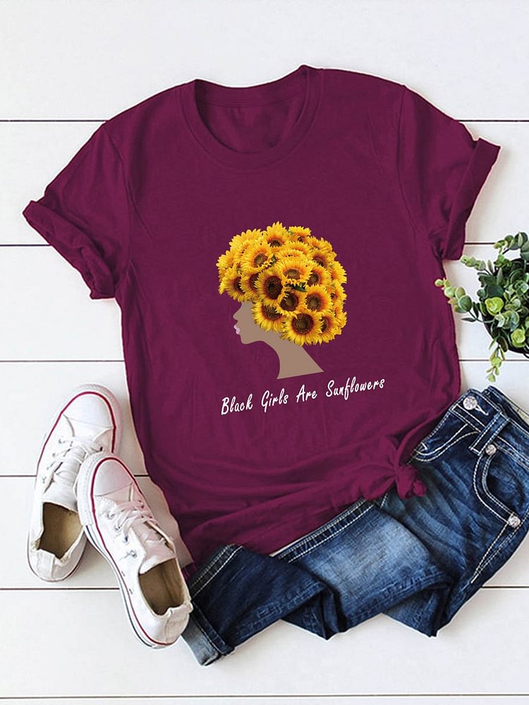 Bestdealfriday Black Girls Are Sunflowers Printed Crew Neck Cotton T-Shirt 9741590