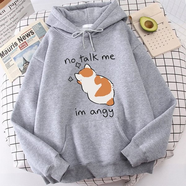 Funny Cat No Talk Me I Am Angy Sweatshirt Women Casual Hooded Hoodies Fashion Long Sleeve Pue Colors Pullover - Life is Beautiful for You - SheChoic