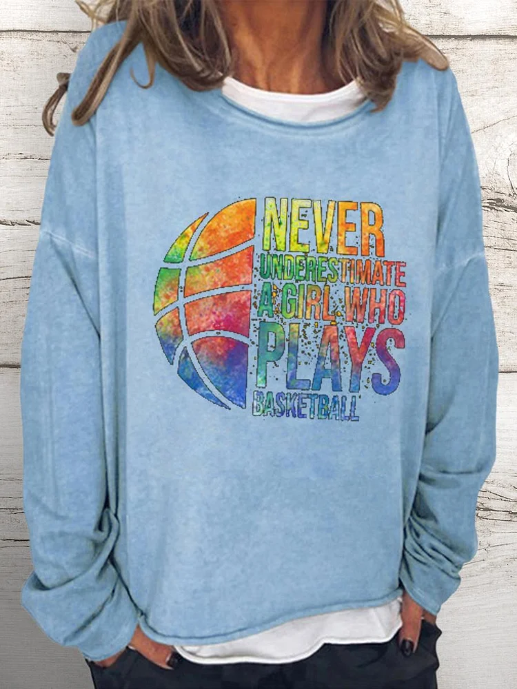 Never underestimate a Girl who plays Basketball Women Loose Sweatshirt-Annaletters