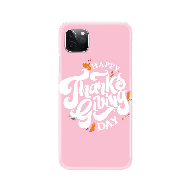 Happy Thanksgiving Day, Thanksgiving iPhone Case