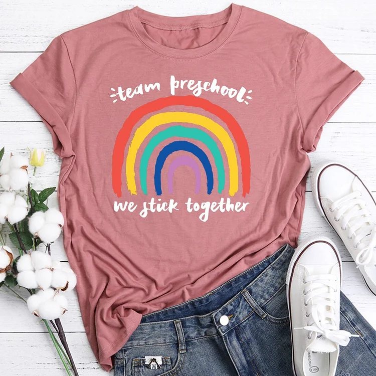 Team Preschool We Stick Together T-Shirt Tee -06549