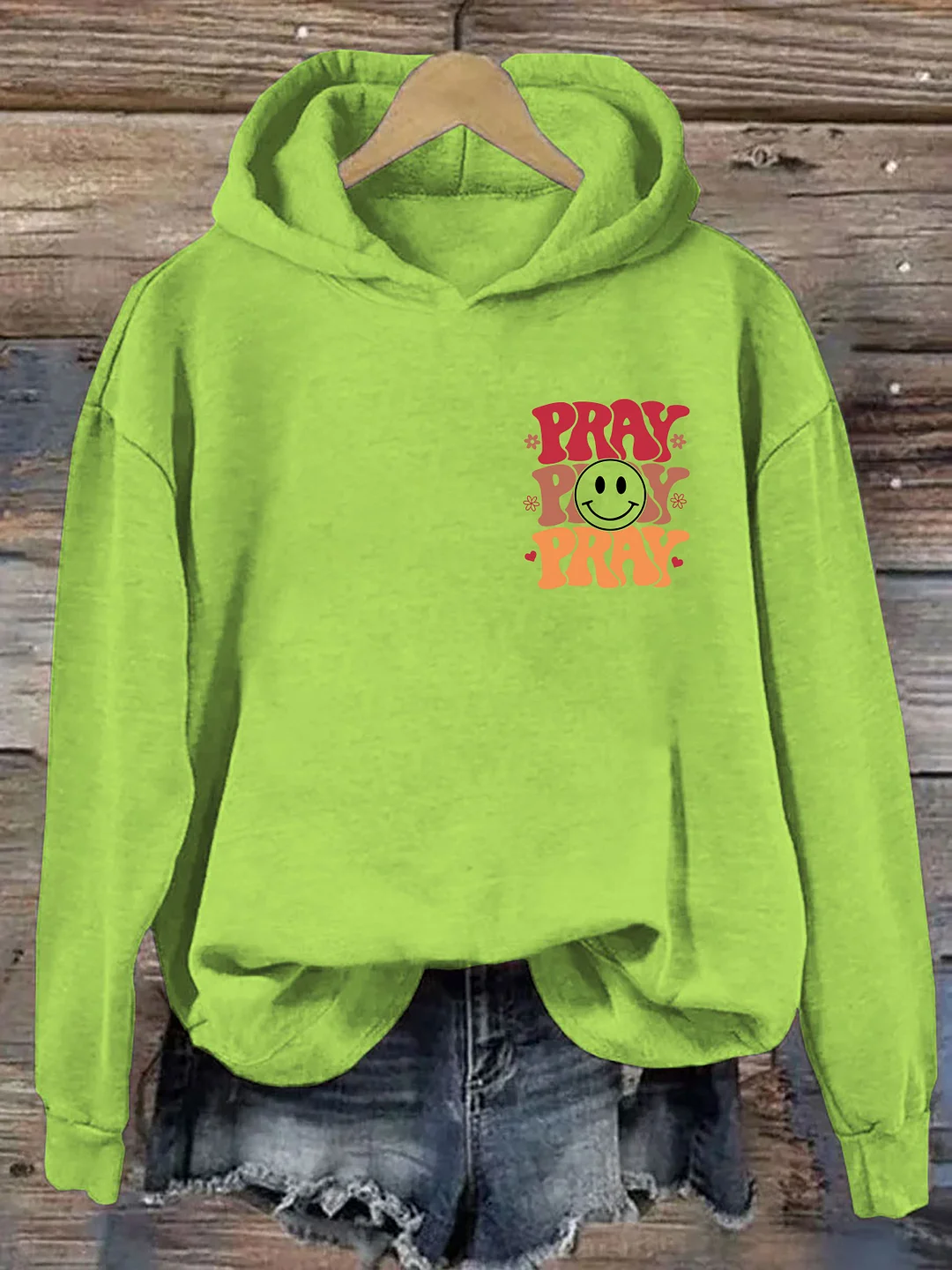 Pray On it Pray Over It Hoodie
