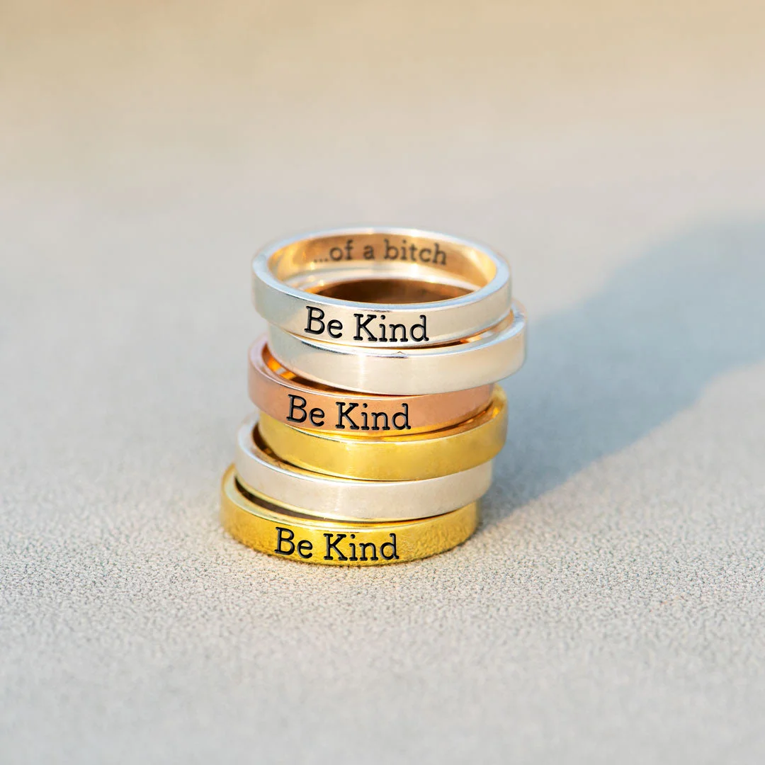 Be Kind...Of A Bi&hearts;ch Mantra Ring