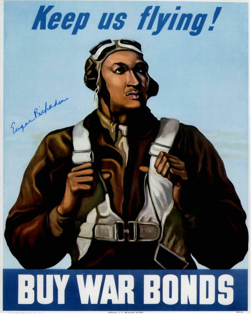 EUGENE RICHARDSON SIGNED AUTOGRAPH 8X10 Photo Poster painting - TUSKEGEE AIRMEN POSTER BUY BONDS