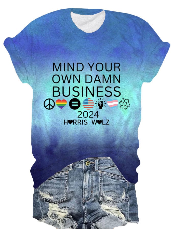 Women's Mind Your Own Damn Business Print T-Shirt
