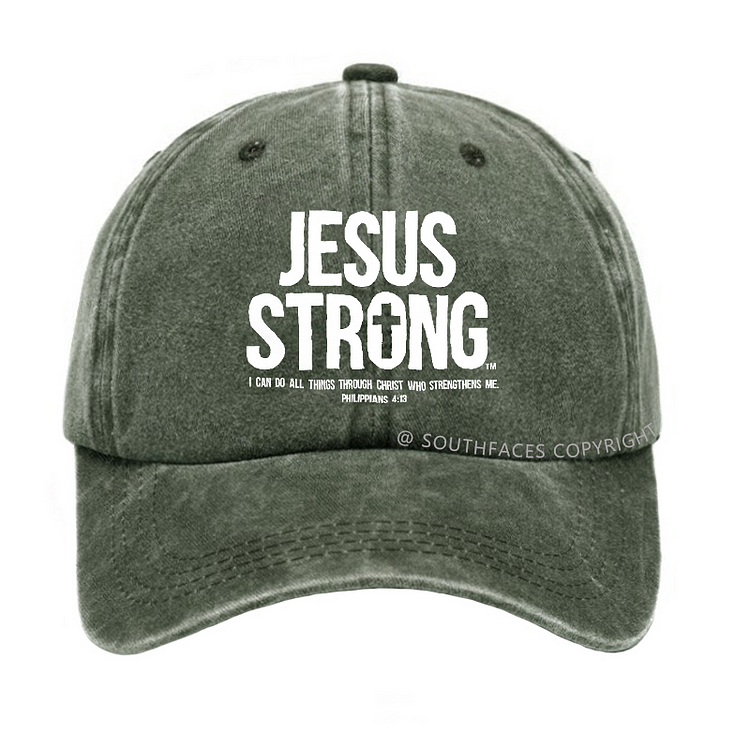 Jesus Strong I Can Do All Things Through Christ Who Strengthens Me Hat
