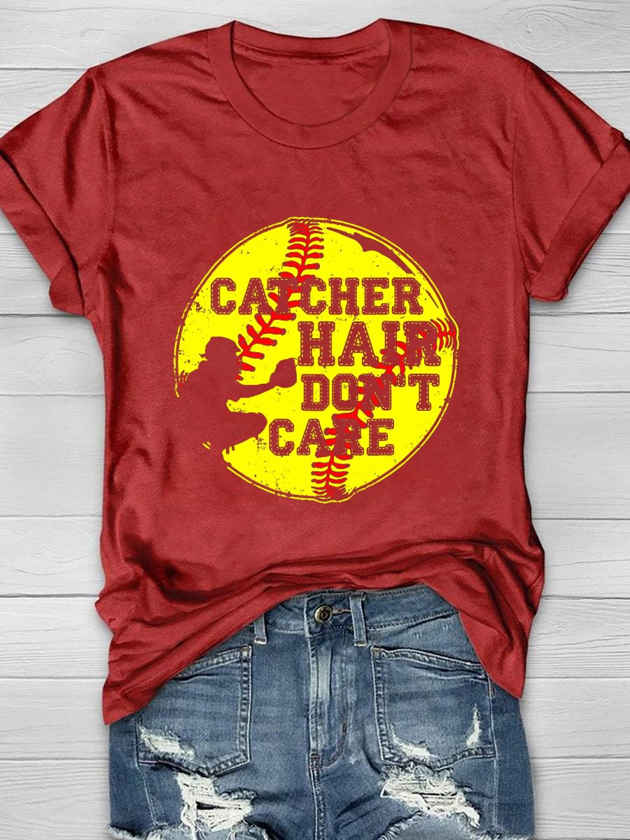 Catcher Hair Don't Care Printed Short Sleeve T-Shirt