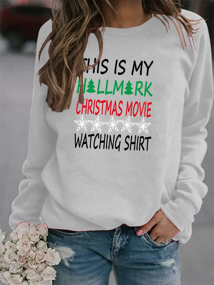This Is My Hallmark Christmas Movie Watching Shirt Sweatshirt