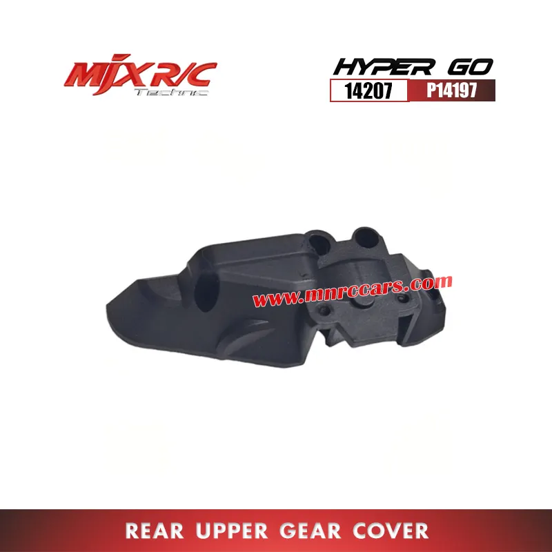 MJX Hyper Go 14207 Parts Rear Upper Gear Cover P14197
