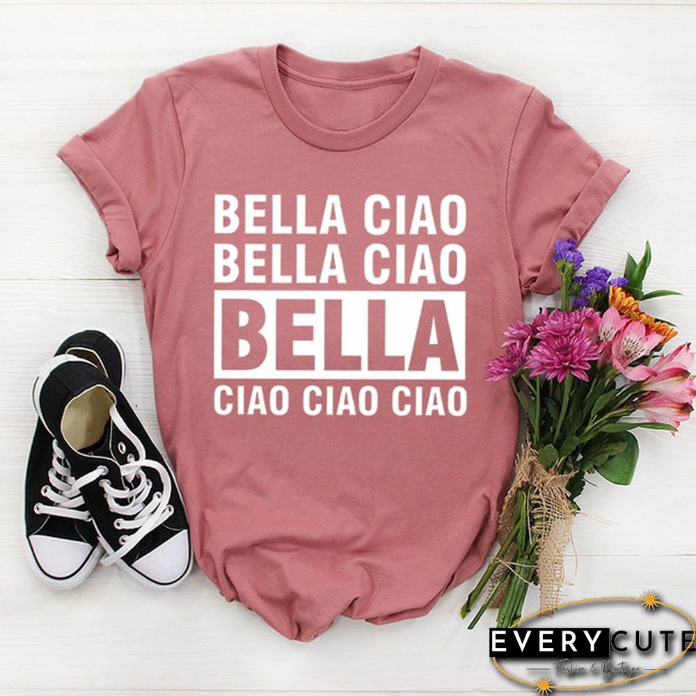 Summer Women Bella Ciao Shirt Italian Say Hello Shirt Funny Shirt Graphic Tees