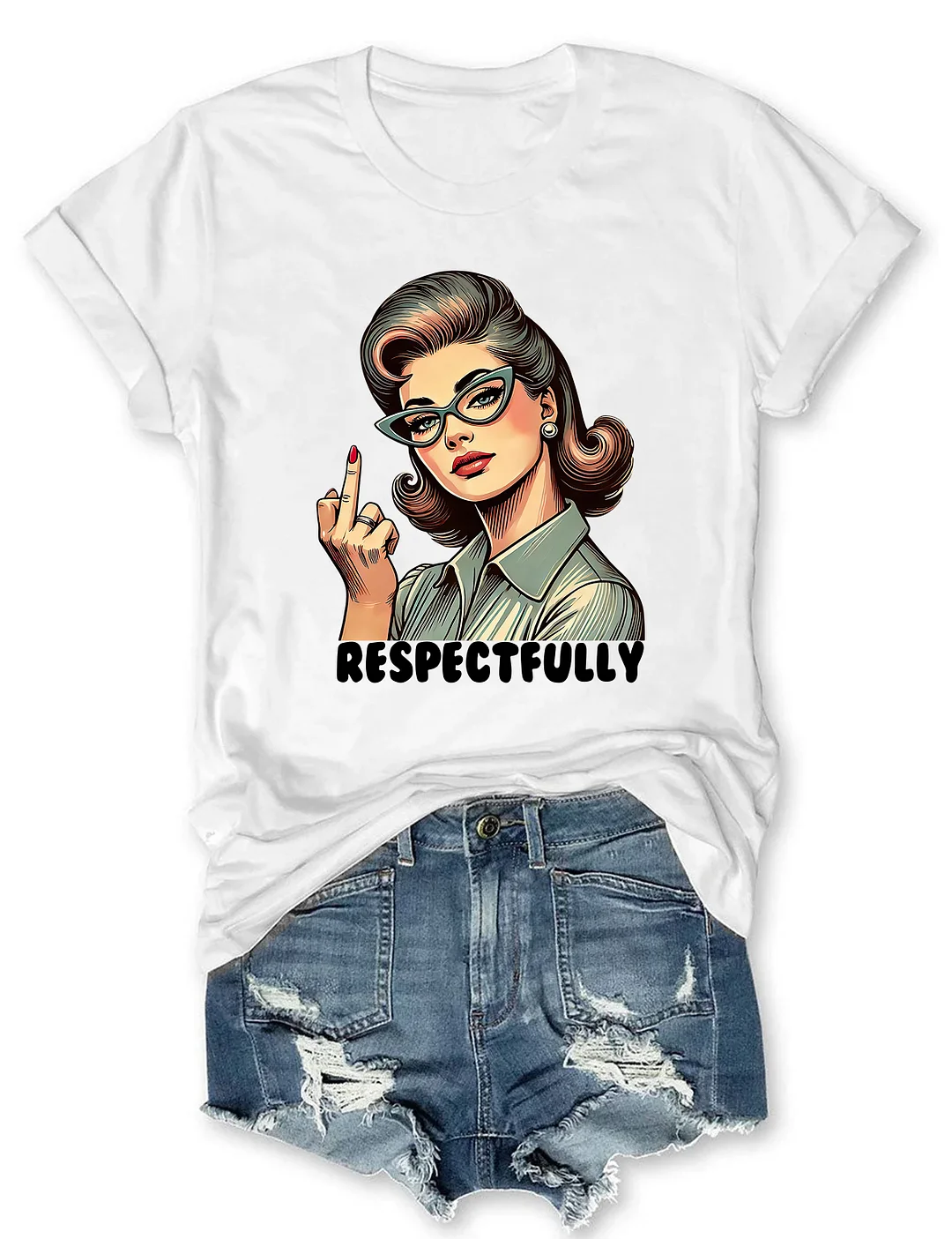 Respectfully T-shirt