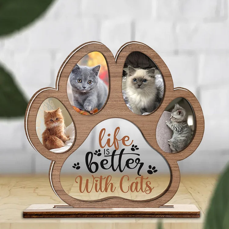 Personalized Wood Pet Paw Plaque with 4 Photos "Life Is Better with Cat"