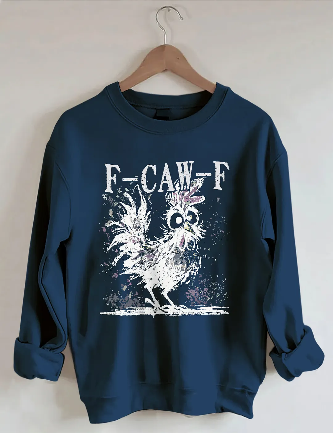 F-CAW-F Chicken Sweatshirt