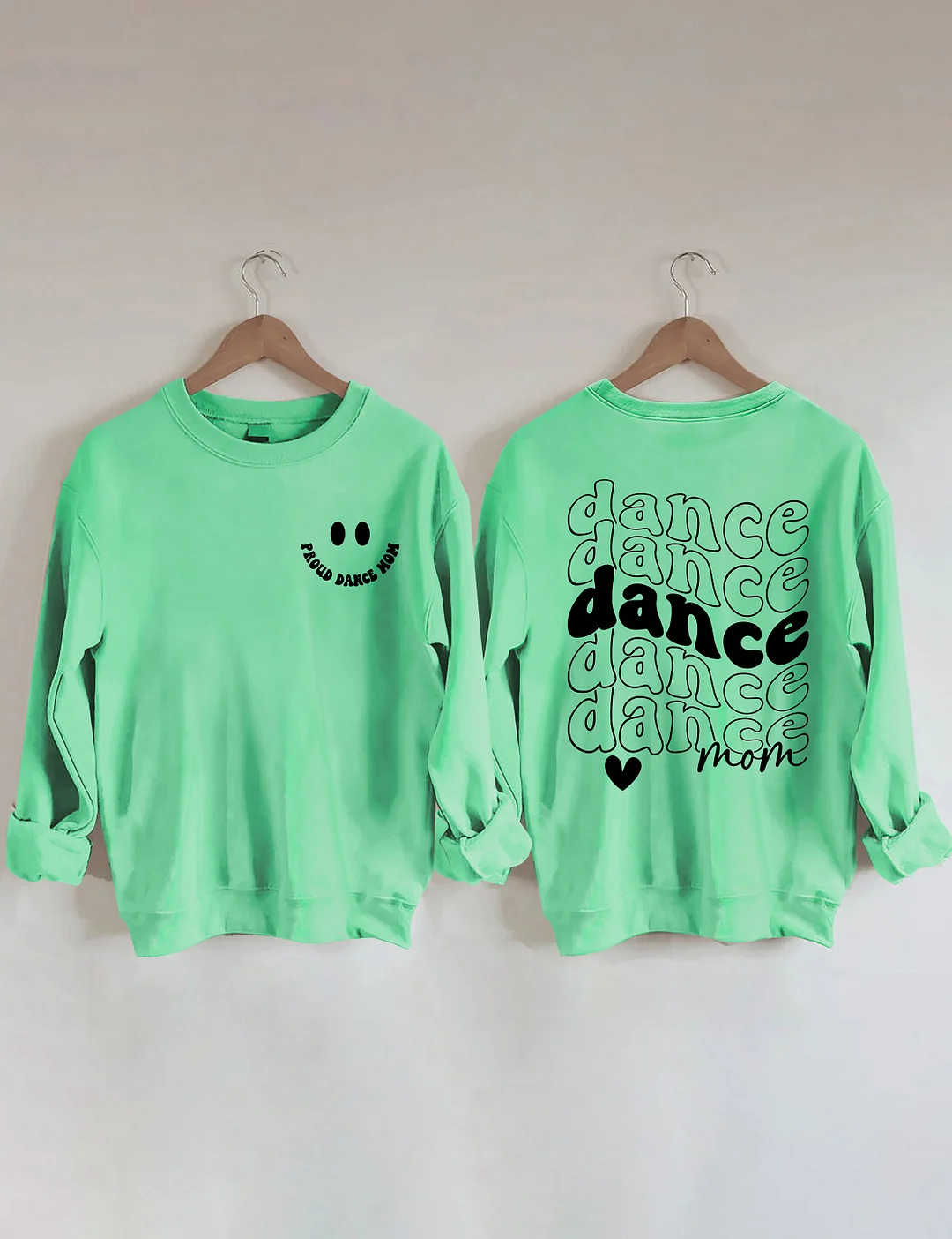 Proud Dance Mom Sweatshirt