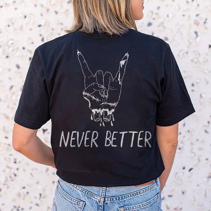 Never Better Rock N’ Roll Gesture Print Casual T-shirt