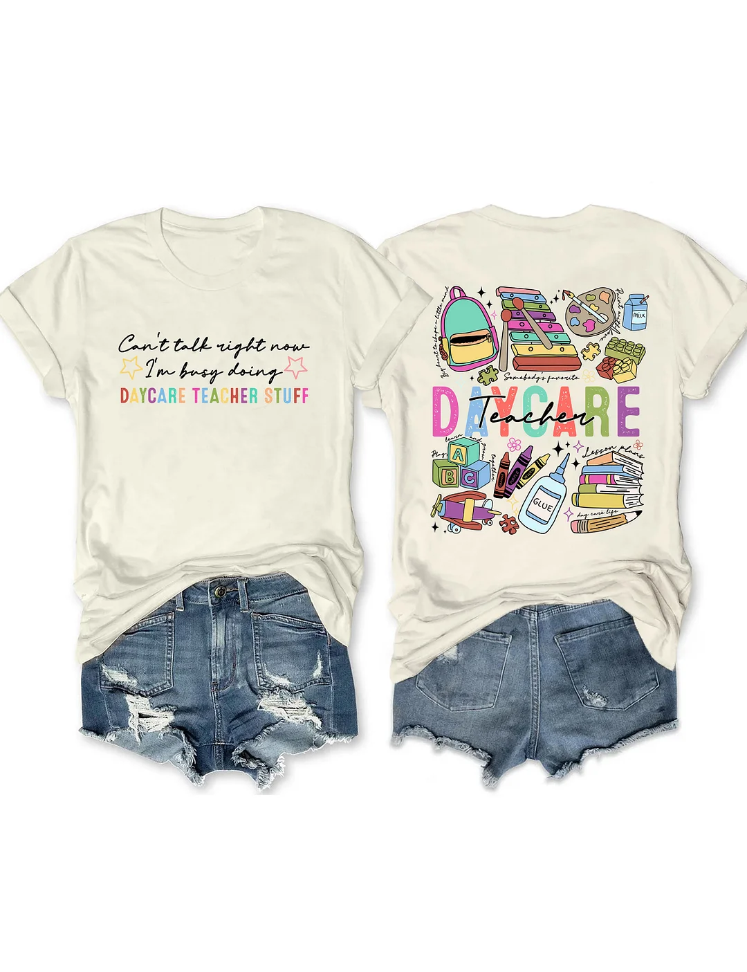Can&rsquo;t Talk Right Now I'm Busy Doing Daycare Teacher Stuff T-shirt