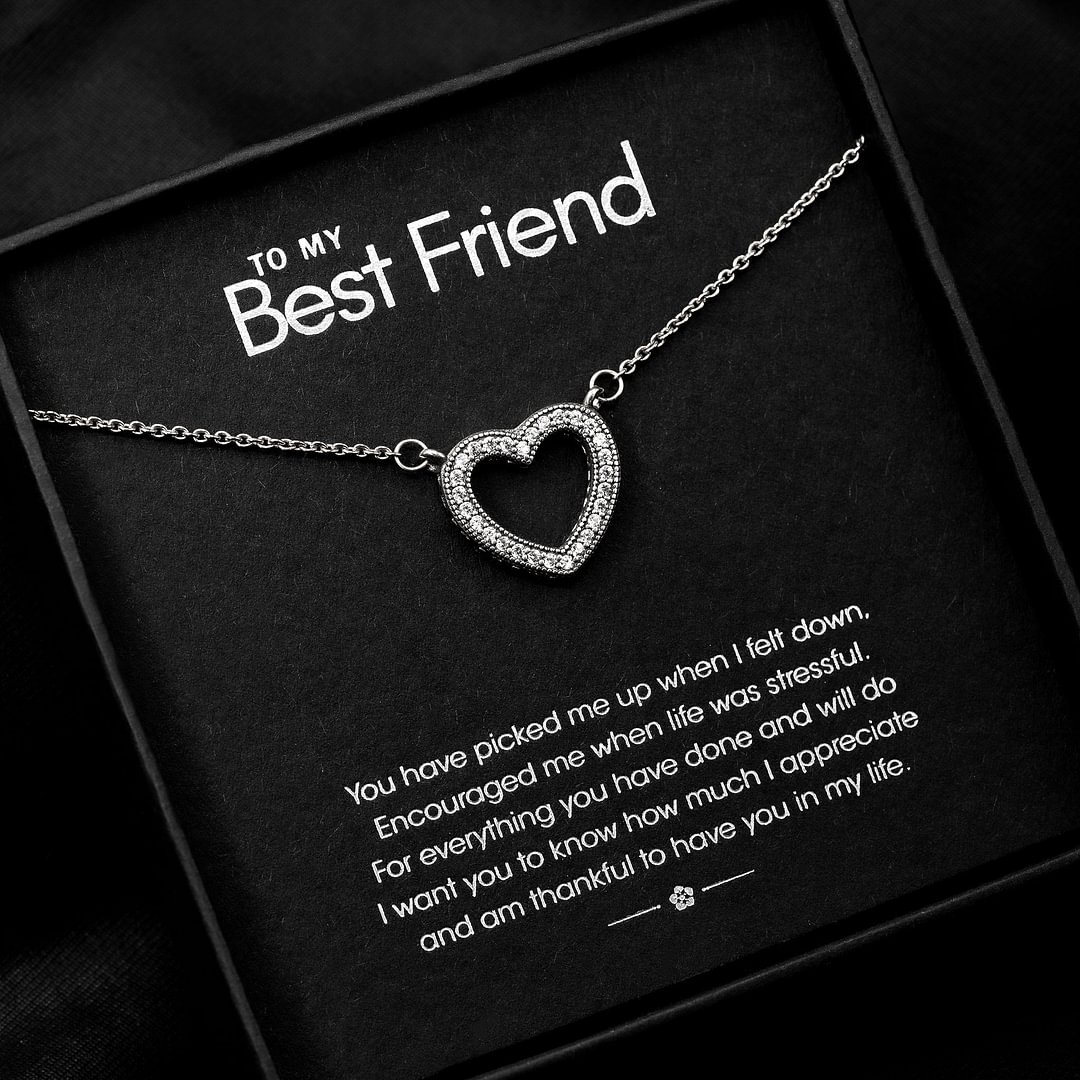 To my Best Friend , Silver Heart Necklace