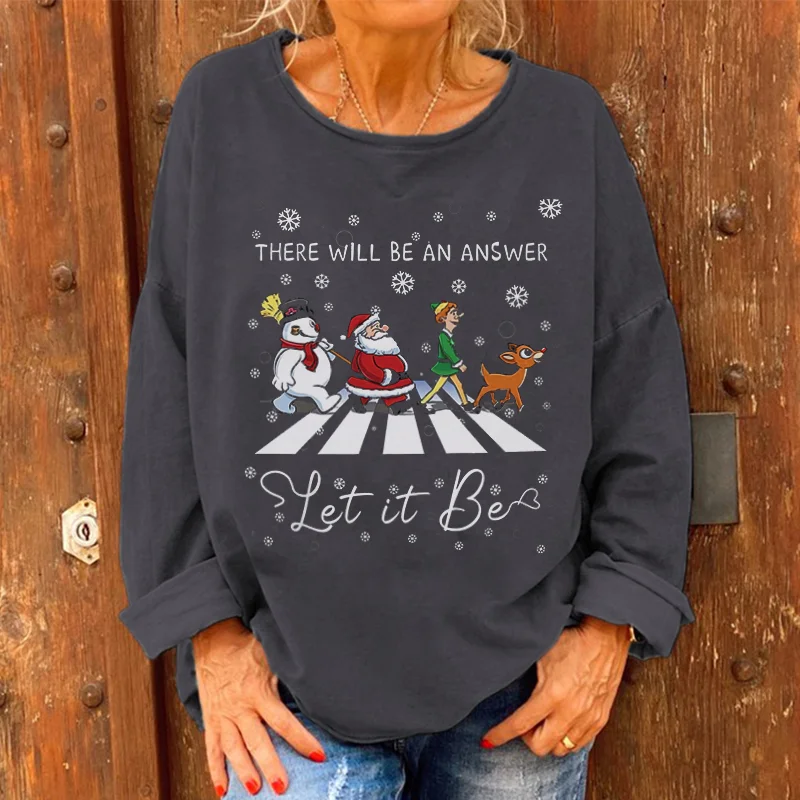 There Will Be An Answer Let It Be Snowman Santa Walking T-shirt