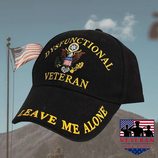 Dysfunctional Veteran Embroidered Hat - Veteran Owned Business