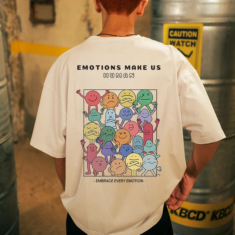 Emotions Make Us Human Embrace Every Emotion T-shirt