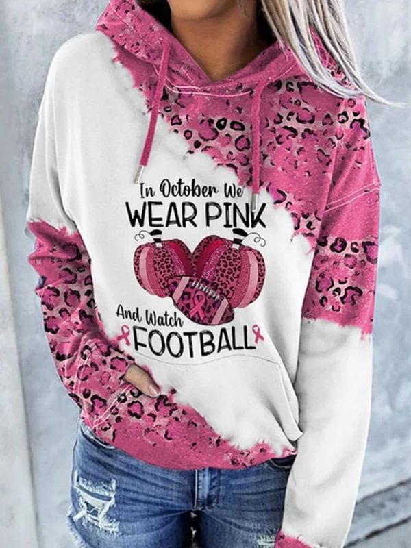 In October We Wear Pink And Watch Football Leopard Print Hoodie