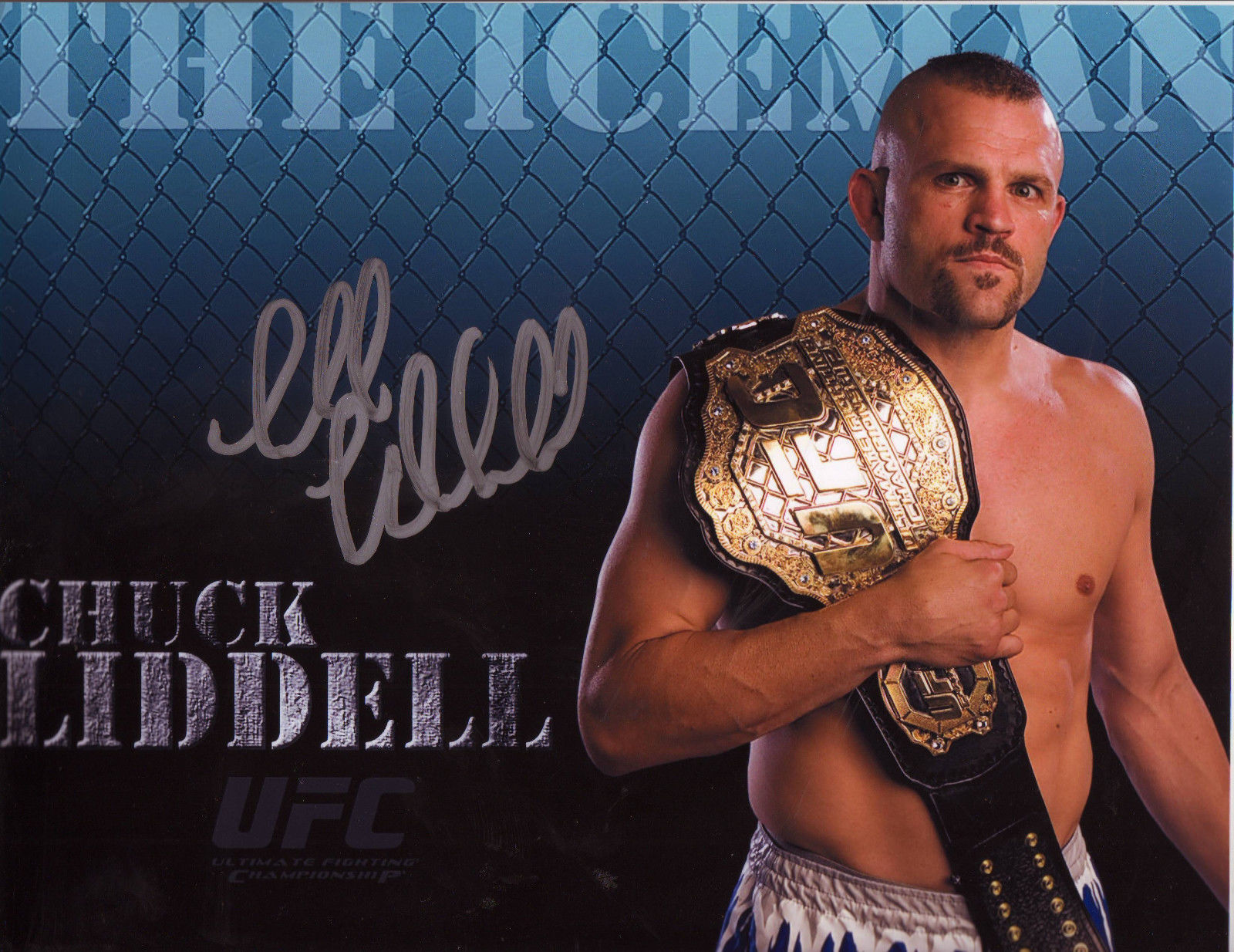 CHUCK THE ICEMAN LIDDELL UFC AUTOGRAPH SIGNED PP Photo Poster painting POSTER