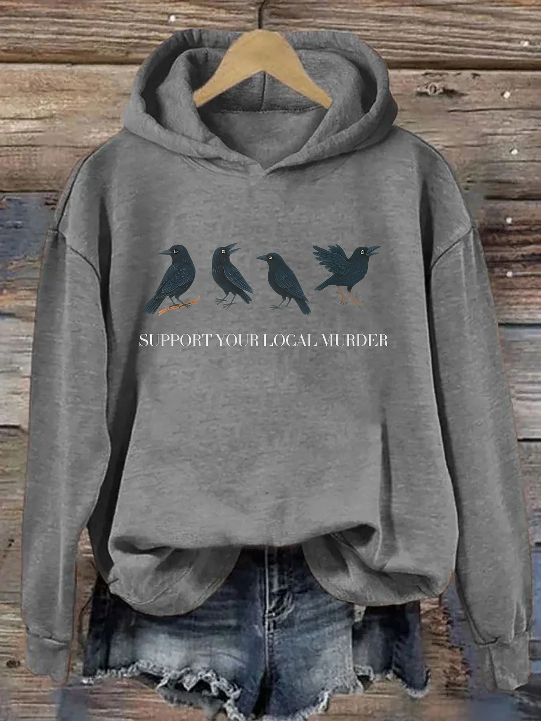 Support Your Local Murder Hoodie