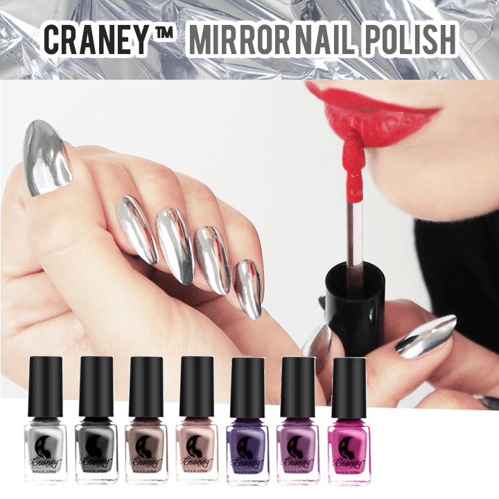 Craney™ Mirror Nail Polish
