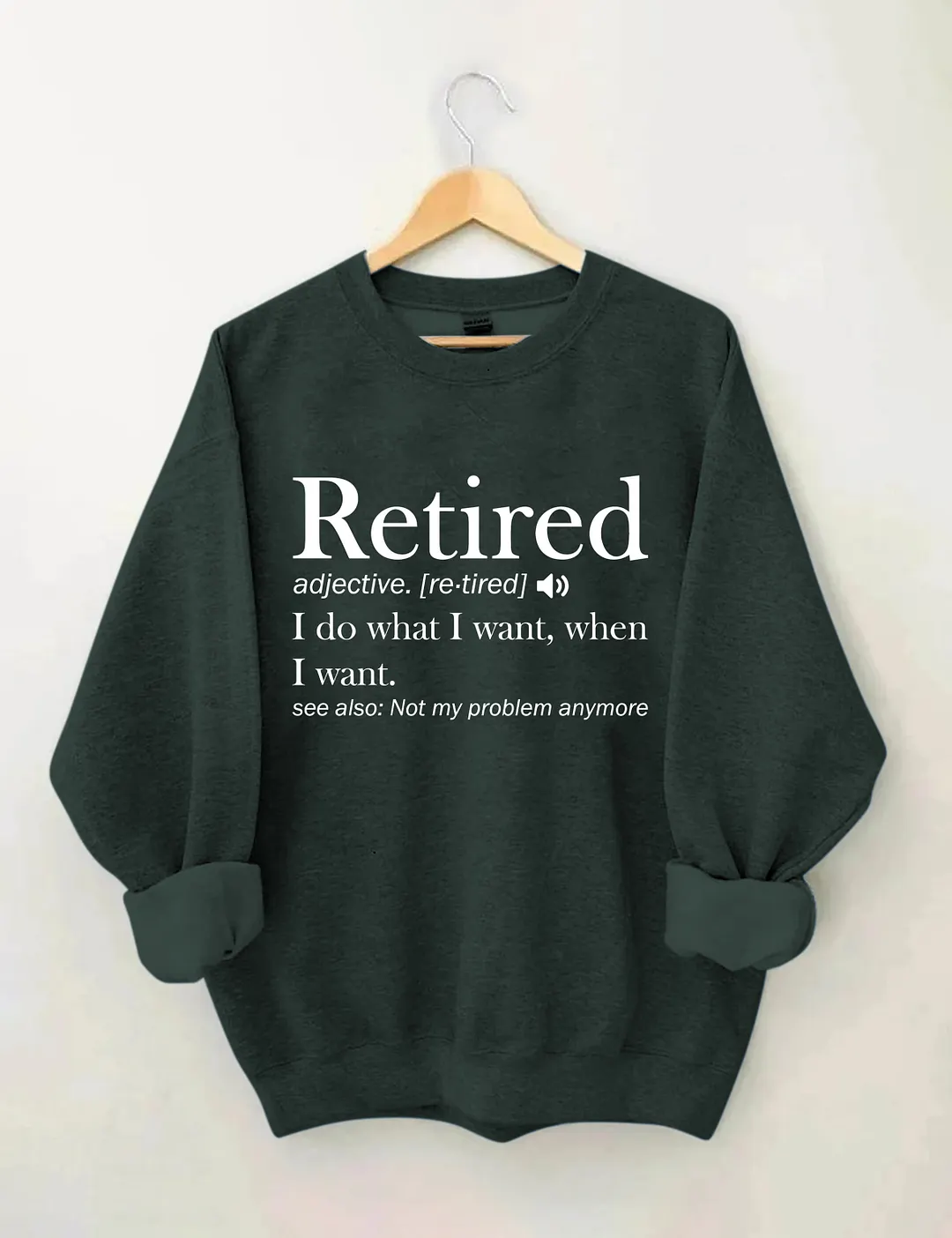 Retirement Sweatshirt