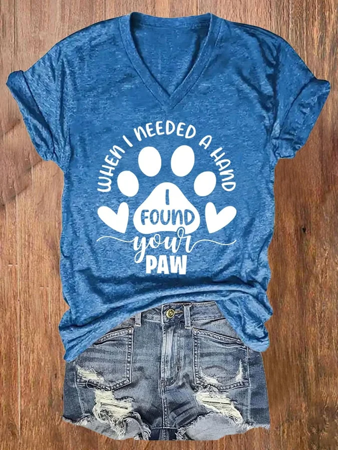 Women'S When I Need A Hand I Found Your Paw T-Shirt