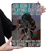 You're Still Playing Guitar - Vintage Metal Signs - 20*30cm/30*40cm - Music
