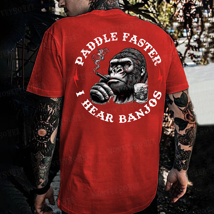 Paddle Faster I Hear Banjos Monkey T-shirt