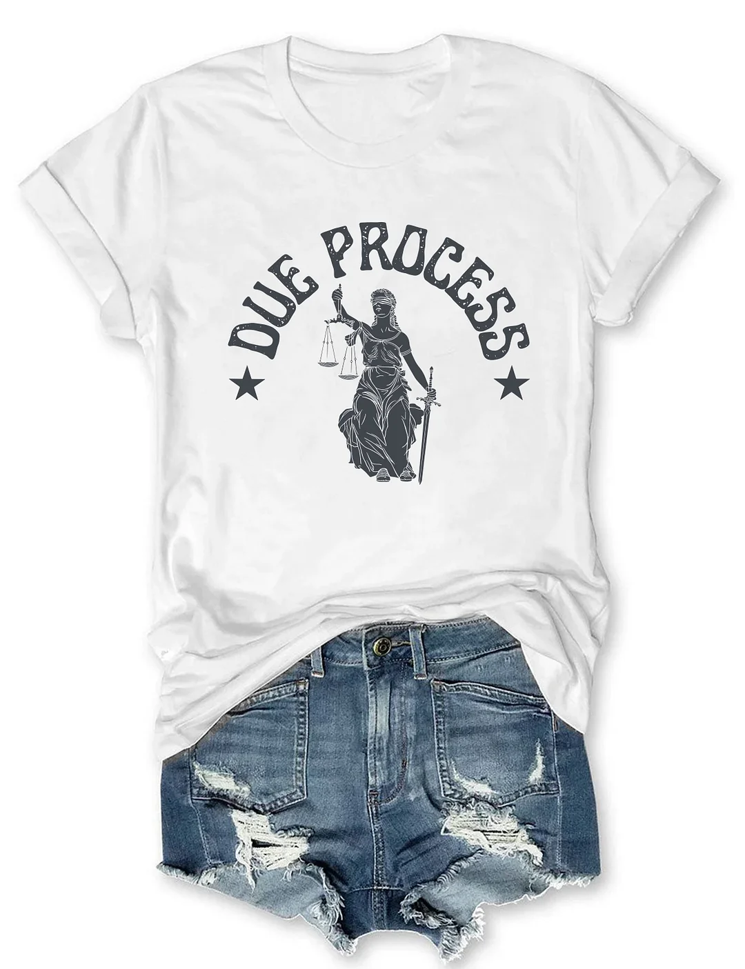 Due Process T-shirt