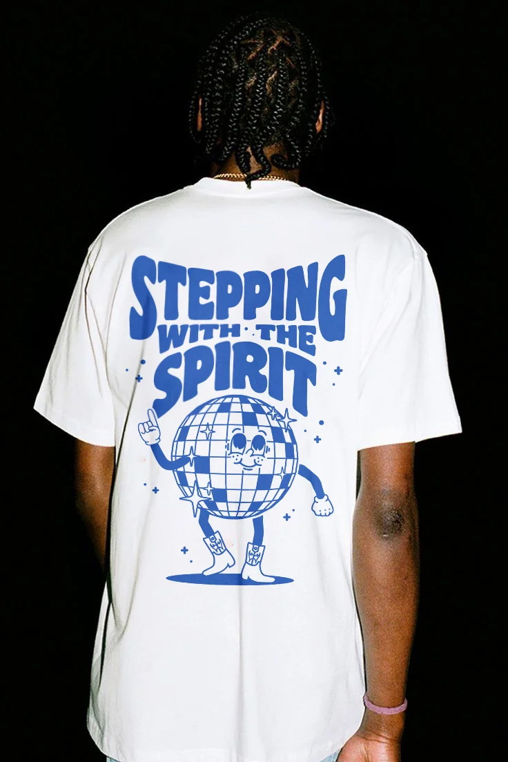 Stepping With The Spirit T-shirt