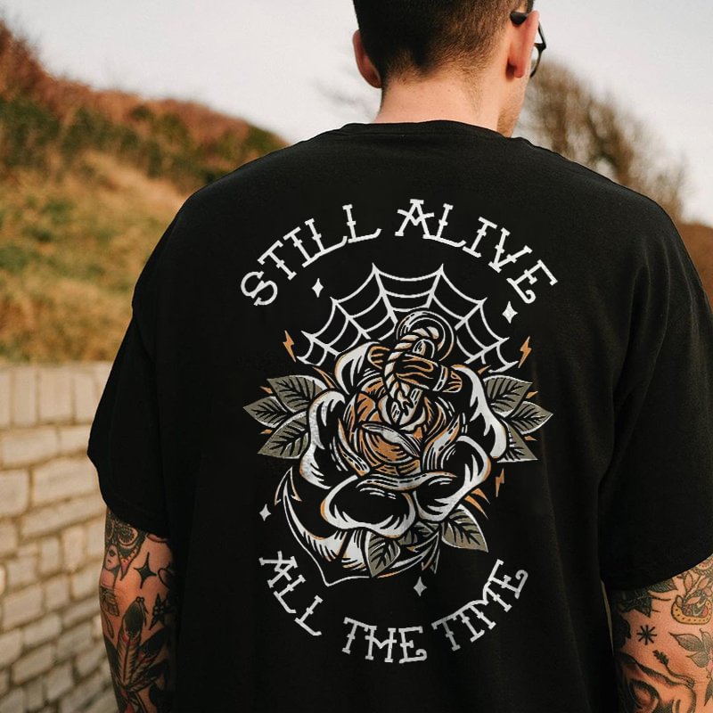 Still Alive All The Time  Printed Casual Crew Neck T-shirt -  UPRANDY