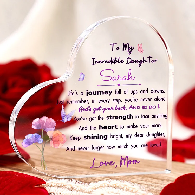 To My Daughter Acrylic Heart Keepsake Custom 1 Name Plaque Ornament - Keep Shining Bright, My Dear Daughter, And Never Forget How Much You Are Loved