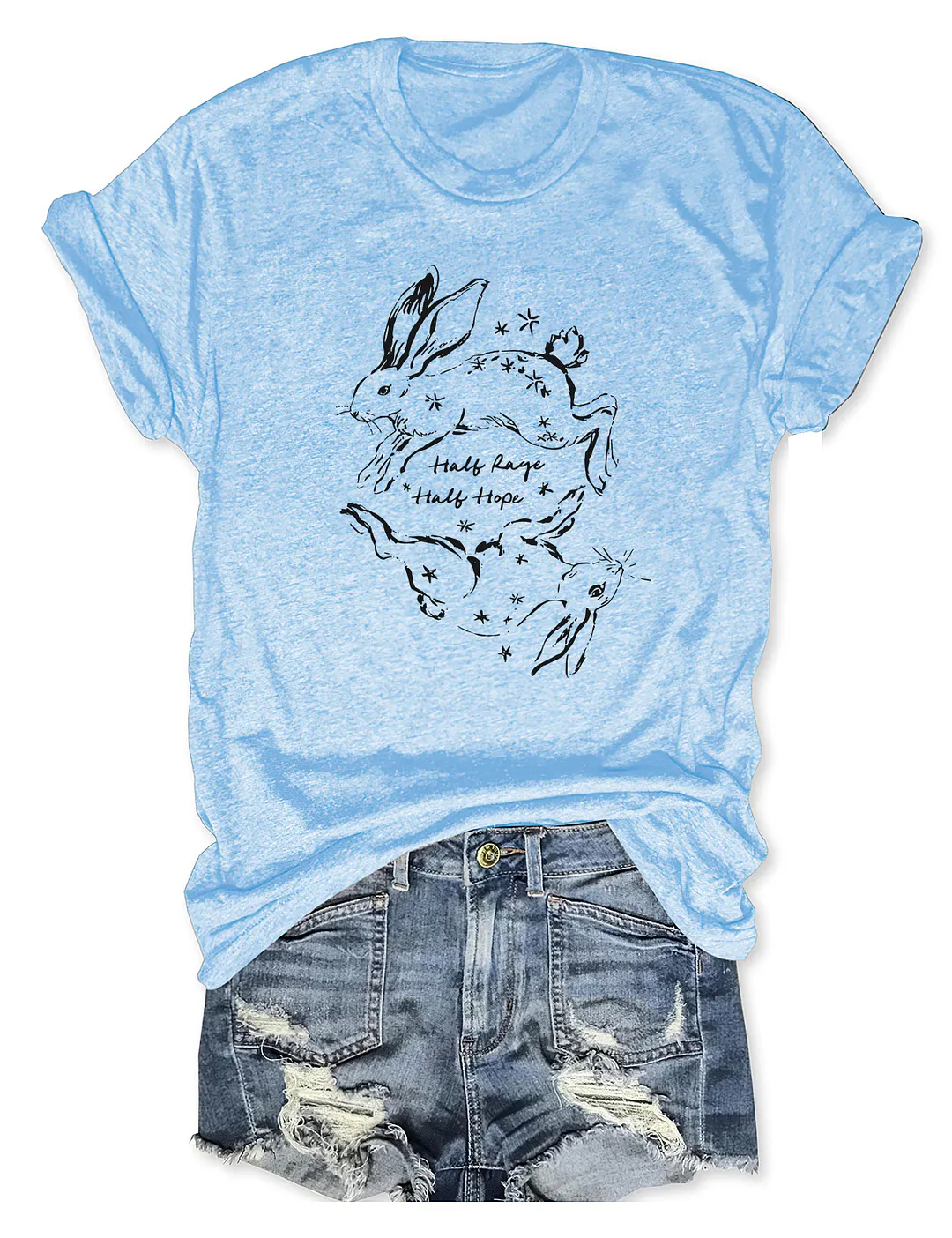 Half Rage Half Hope Rabbit  T-shirt