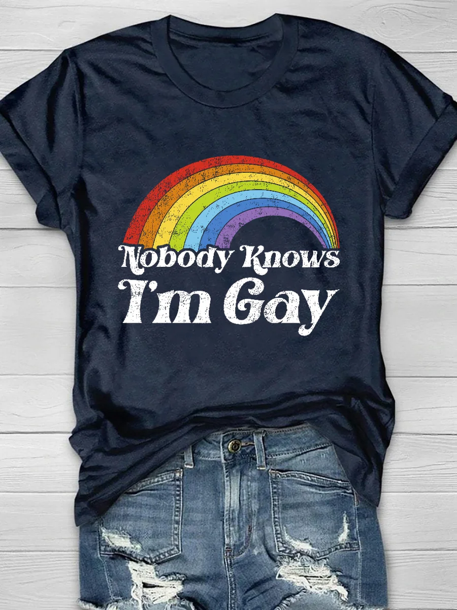 Nobody Knows I'm Gay Short Sleeve T-Shirt