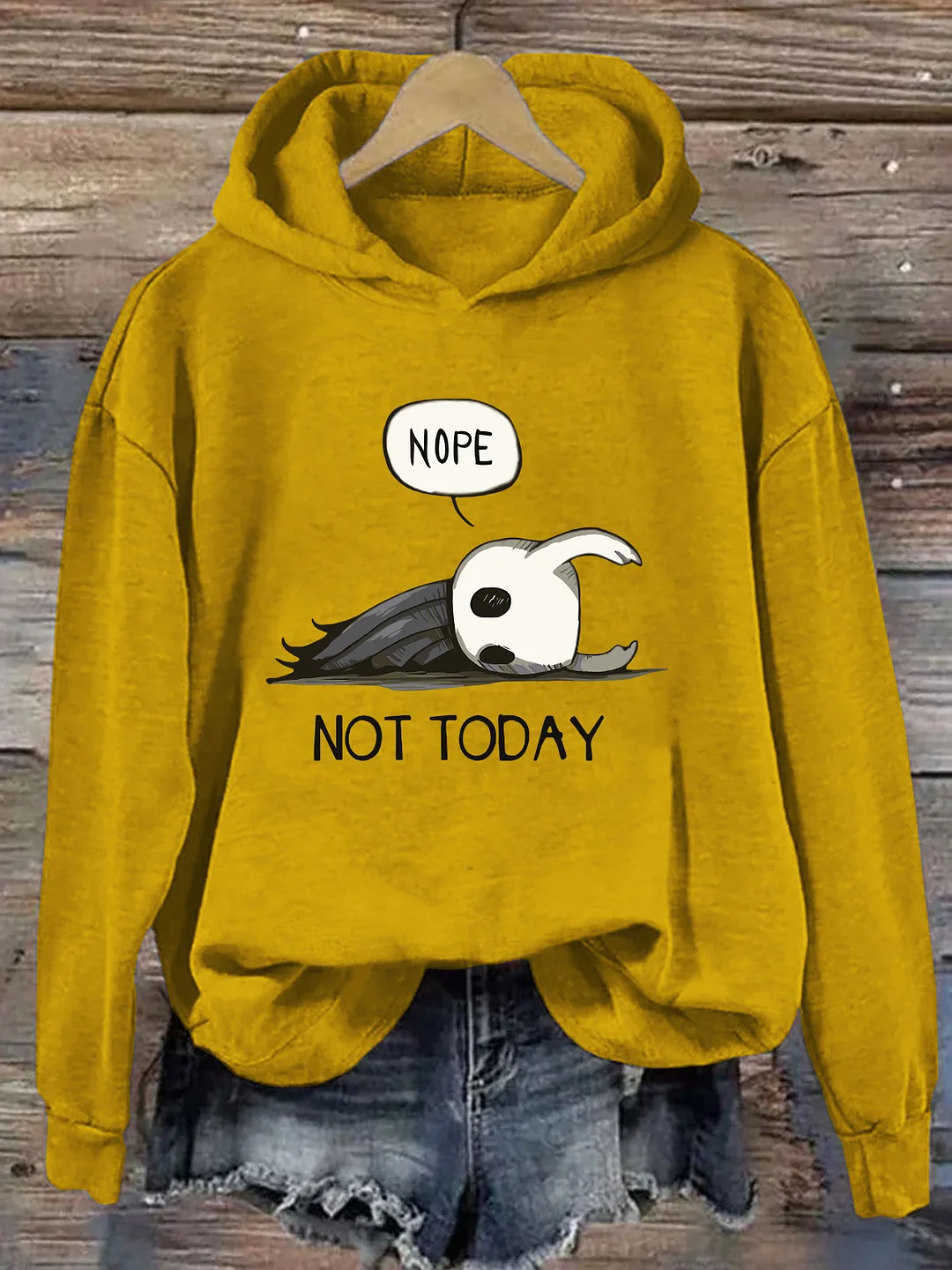 Nope Not Today Hoodie