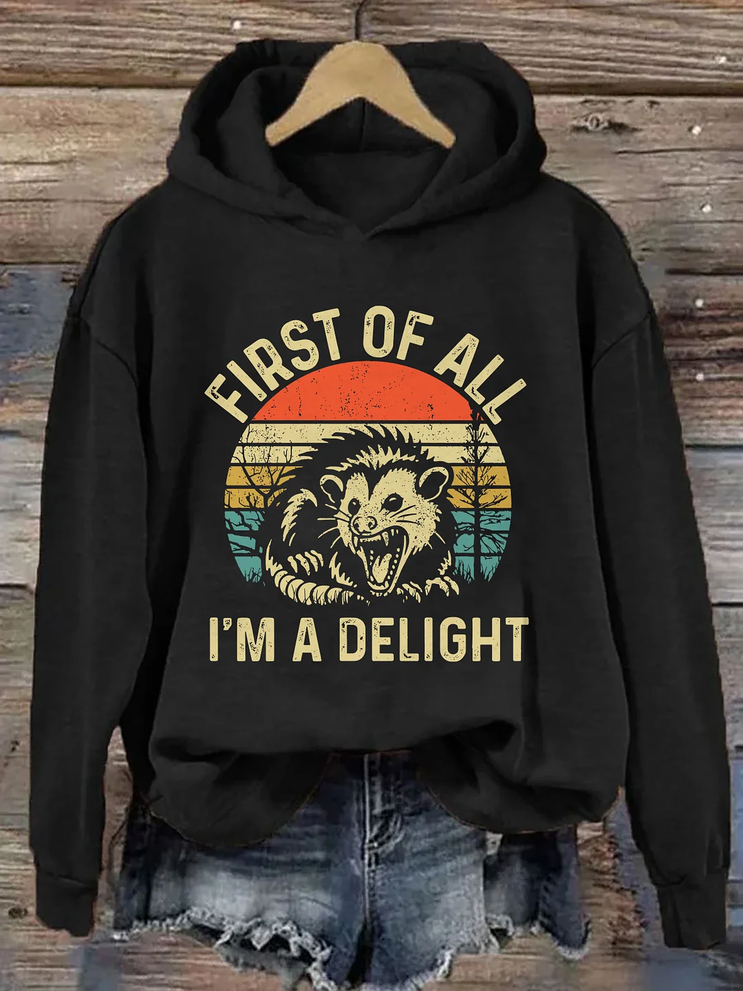 First Of All I'm A Delight Hoodie