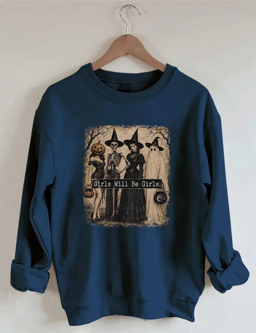 Spooky Halloween Girls Will Be Girls Sweatshirt