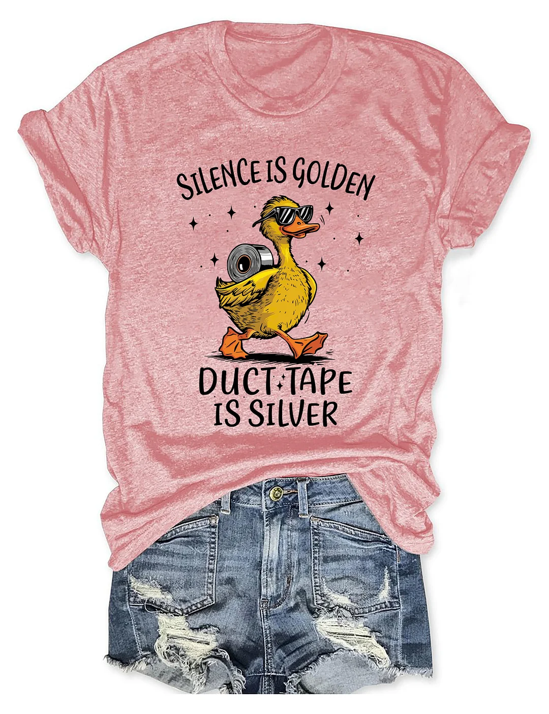 Silence Is Golden Duct Tape Is Silver Snarky Duck T-shirt